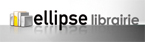 Le Tunnel - Librairie Ellipse